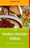 Anders Kochen Süßes