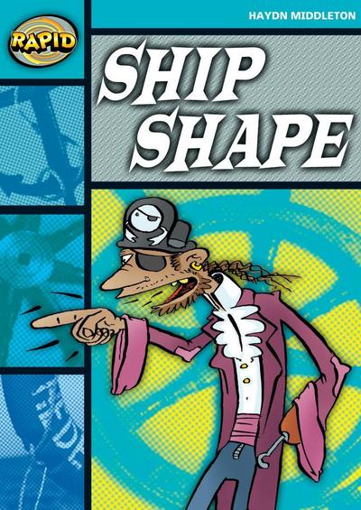 Rapid Reading: Ship Shape (Stage 3, Level 3b)