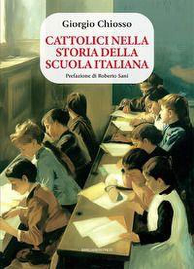 Cattolici nella storia della scuola italiana