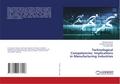 Technological Competencies: Implications in Manufacturing Industries