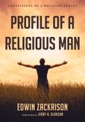 Profile of a Religious Man