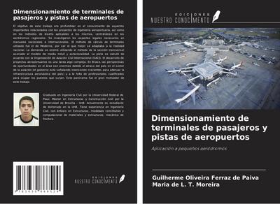 Dimensionamiento de terminales de pasajeros y pistas de aeropuertos