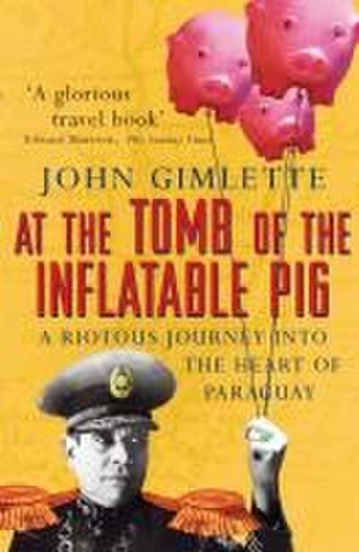 At the Tomb of the Inflatable Pig