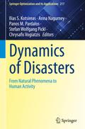 Dynamics of Disasters
