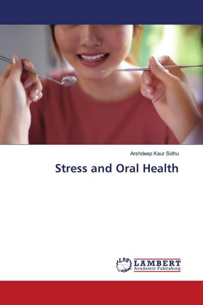 Stress and Oral Health