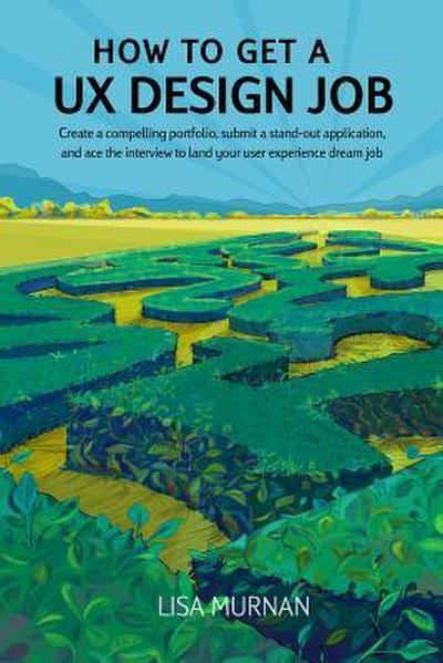 How to Get a UX Design Job