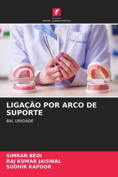 LIGAÇÃO POR ARCO DE SUPORTE