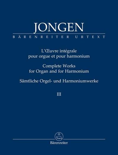 Sämtliche Orgel- und Harmoniumwerke, Band 3