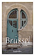 Brüssel abseits der Pfade