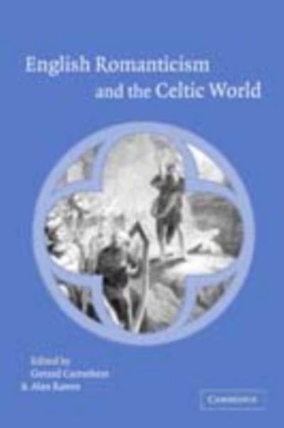 English Romanticism and the Celtic World