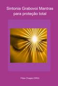 Sintonia Grabovoi Mantras Para Proteção Total