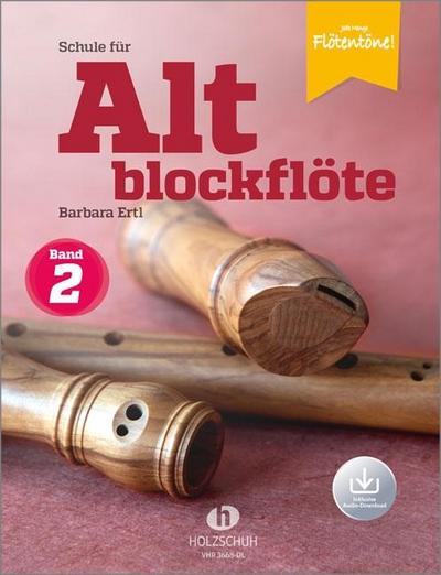 Schule für Altblockflöte 2 (mit Audio-Download)