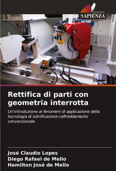 Rettifica di parti con geometria interrotta