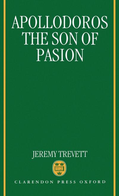 Apollodoros the Son of Pasion