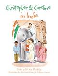 Christopher & Caroline in India