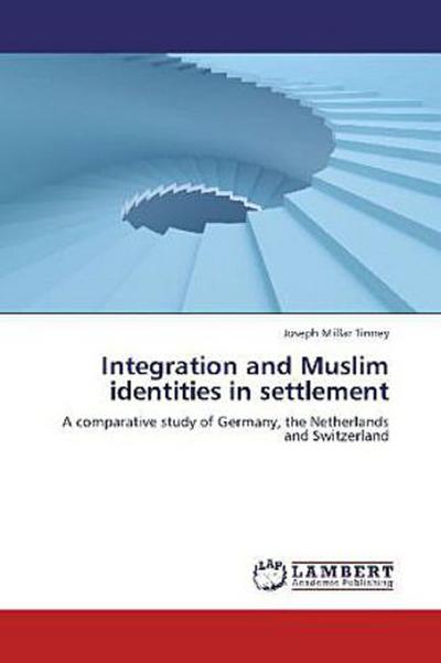 Integration and Muslim identities in settlement