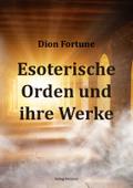 Esoterische Orden und ihre Werke