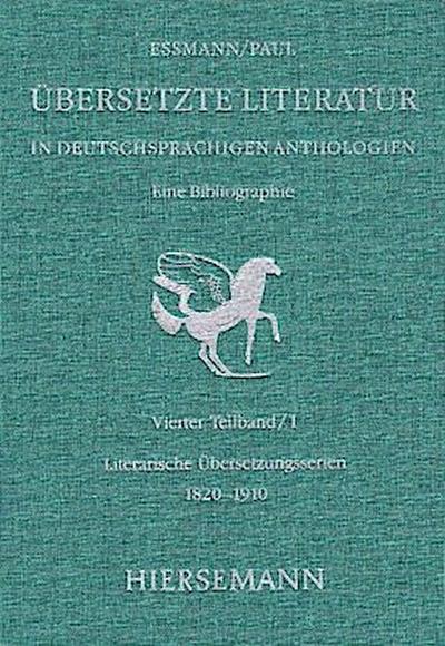 Übersetzte Literatur in deutschsprachigen Anthologien. Eine Bibliographie.