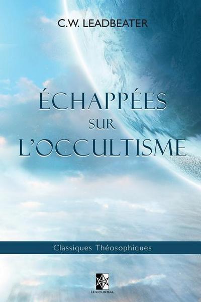 Échappées sur l’Occultisme