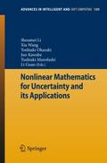 Nonlinear Mathematics for Uncertainty and its Appl