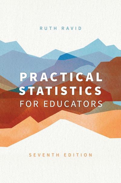 Practical Statistics for Educators
