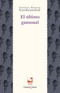 El último gamonal