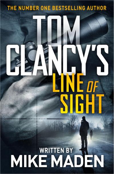 Tom Clancy’s Line of Sight