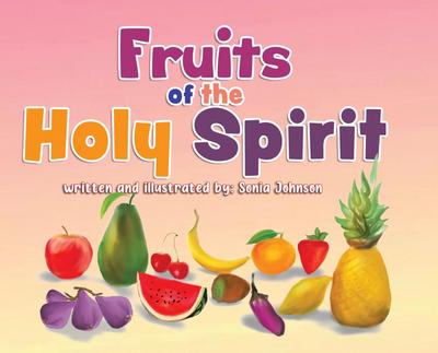 Fruits of the Holy Spirit