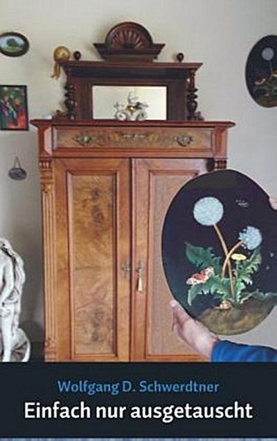 Einfach nur ausgetauscht