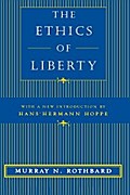 The Ethics of Liberty