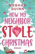 How My Neighbor Stole Christmas