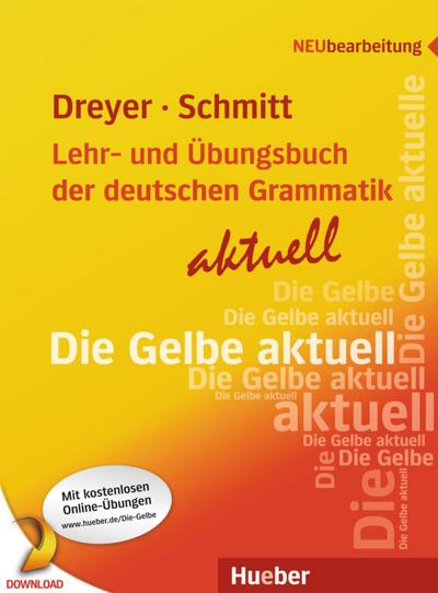 Lehr- und Übungsbuch der deutschen Grammatik - aktuell