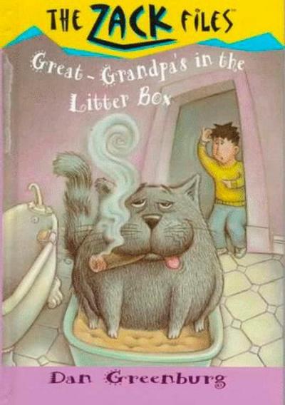 Zack Files 01: Great-Grandpa’s in the Litter Box