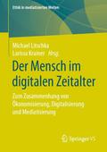Der Mensch im digitalen Zeitalter