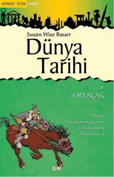 Dünya Tarihi 2. Cilt Ortacag