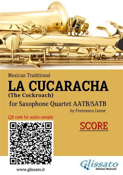 Saxophone Quartet score of "La Cucaracha"