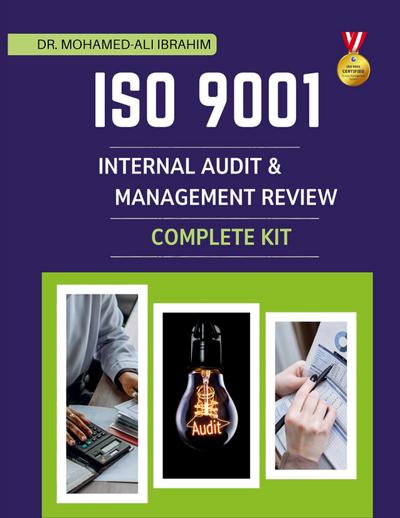 ISO 9001 Internal Audit & Management Review Complete Kit