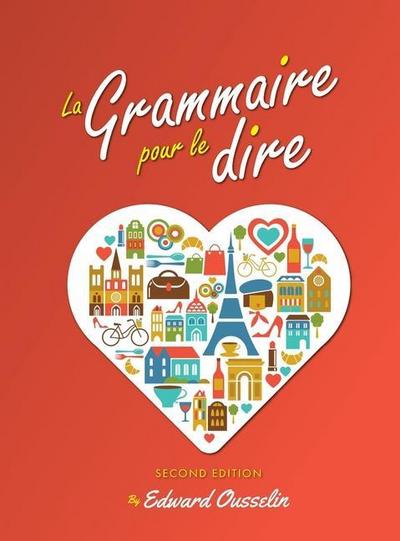 La Grammaire pour le dire