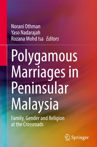 Polygamous Marriages in Peninsular Malaysia