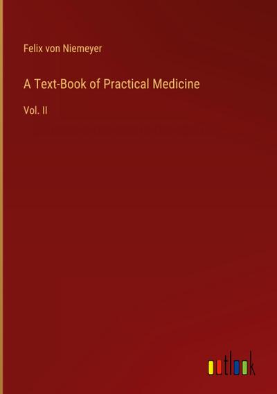 A Text-Book of Practical Medicine