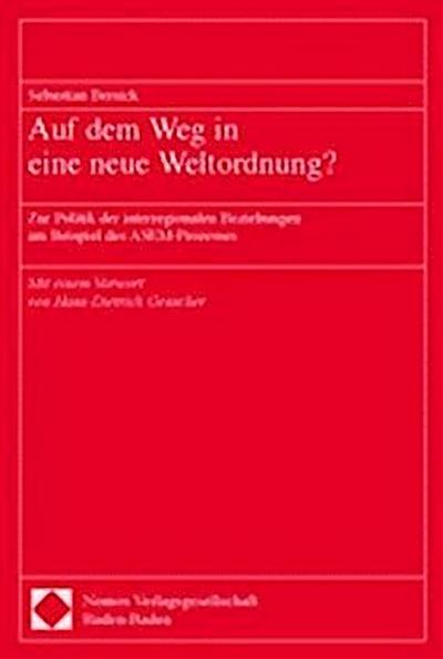 Auf dem Weg in eine neue Weltordnung ?
