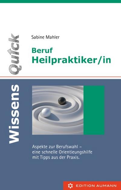WissensQuick: Beruf Heilpraktiker/in