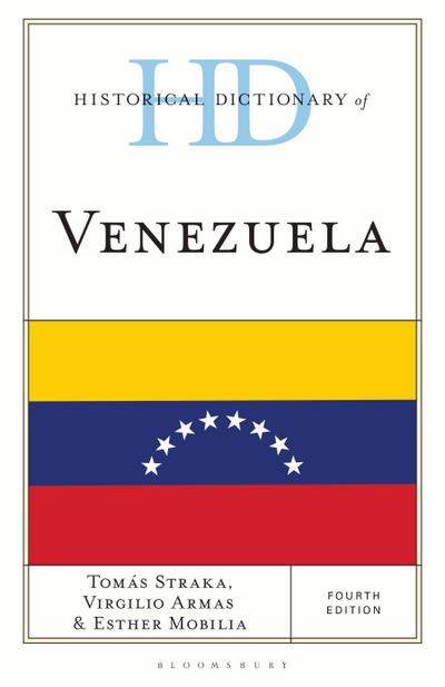 Historical Dictionary of Venezuela