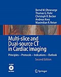 Multi-slice and Dual-source CT in Cardiac Imaging
