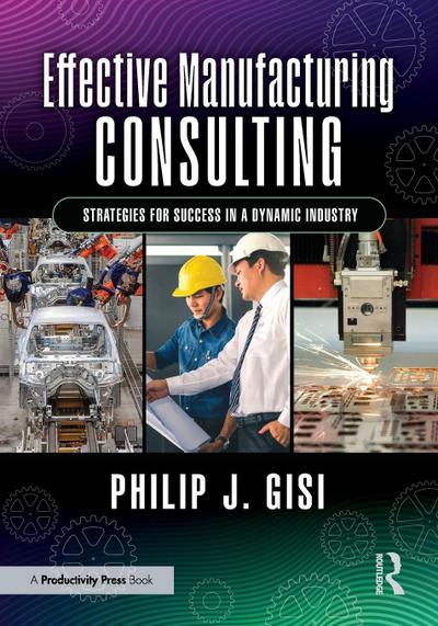 Effective Manufacturing Consulting