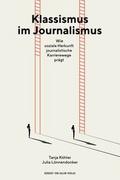 Klassismus im Journalismus