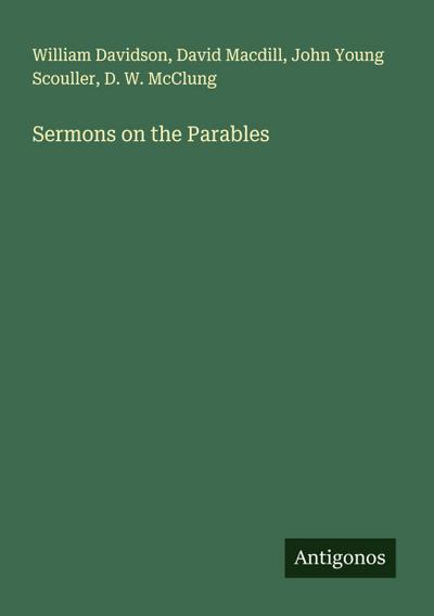 Sermons on the Parables