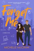 Forget Me (Synergy Office Romance, #5)