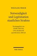 Notwendigkeit und Legitimation staatlichen Strafens