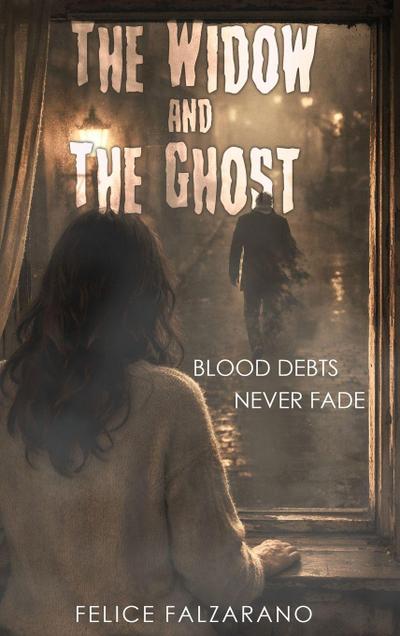 The Widow and The Ghost